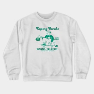 BATANGAS COFFEE PHILIPPINES SHIRT GREEN BACK PRINT Crewneck Sweatshirt